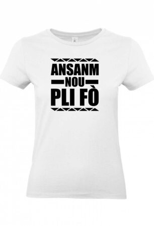 T-shirt Ansanm nou pli fò