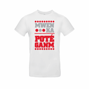 T-shirt Guadeloupe - Mwen ka poté ganm